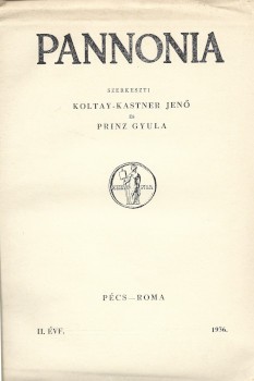 Folyóirat. Pannonia. 1935-1942. Folyóirat. Pannonia. 1935-1942. I-VII. évf. 8 db.