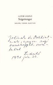Lator László  Lator László: Szigettenger. Költők, versek, barátaim. Dedikált példány.