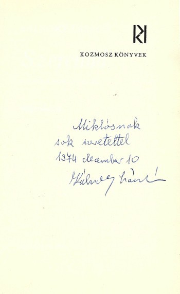 Kálnoky László Kálnoky László: Szerenád. Versek a szerelemről. Műfordítások. Dedikált példány.