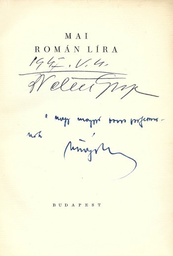 Mai román líra. Mai román líra. Sajtó alá rendezte Kéki Béla. Bev. Kolozsvári Grandpierre Emil. Petru Groza (1884-1958) román miniszterelnök által dedikált példány!