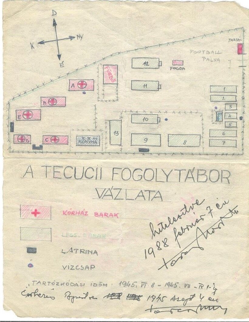 Vázlatrajz a Tecuci /Erdély/ fogolytáborról 1945.állapot szerint A vázlatrajz hítelesítve. Ritka!!!!