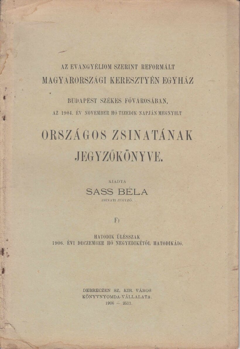 1904 A Magyarországi Reformált Egyház országos zsinatának jegyzőkönyve, Budapest