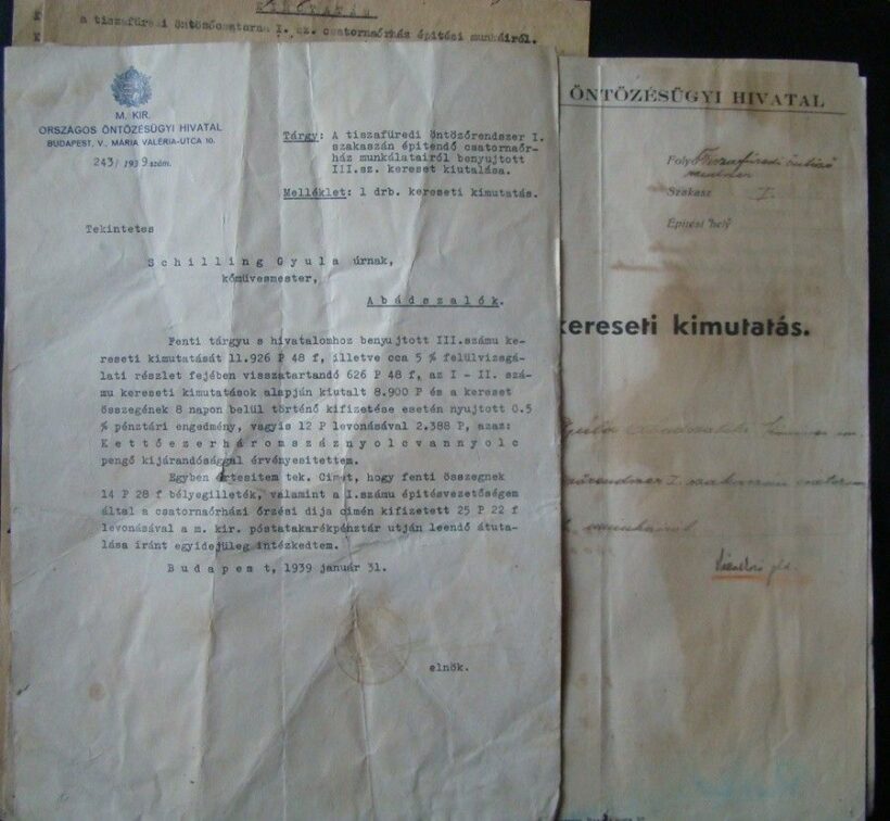 45-46 1939 Dokumentáció a tiszafüredi öntözőrendszer I. szakaszának csatorna őrház kőműves stb. munkáiról. Benne elnöki levél Kállay Miklós későbbi miniszterelnök aláírásával