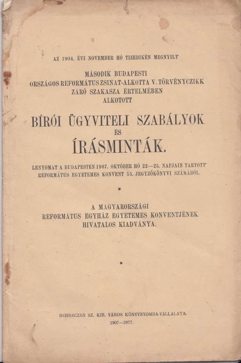 45-1469 1904 Bírói ügyviteli szabályok és írásminták