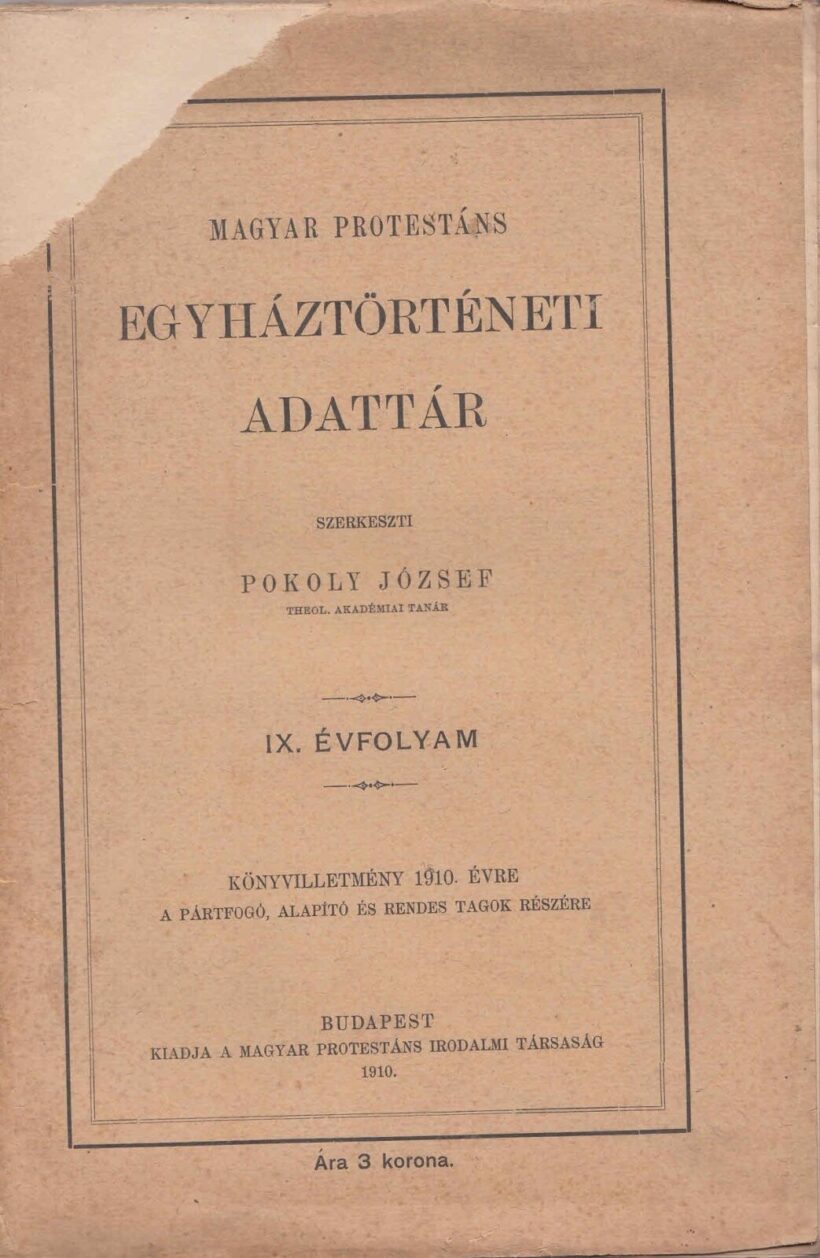 45-1430 1910 Magyar Protestáns Egyháztörténeti adattár