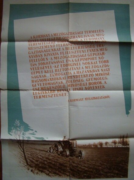 46-1106 cca 1957 Plakáta mezőgazdasági fellesztéséről