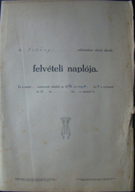 46-1623 1946 Tihanyi református elemi iskola felvételi naplója