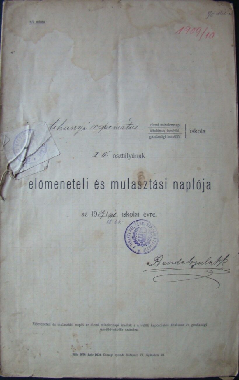 46-1636 Tihanyi református elemi iskola I.-IV. osztályának előmeneteli és mulasztási naplója az 1909/1910. iskolai évre