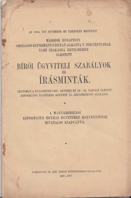 49-1469 1904 Bírói ügyviteli szabályok és írásminták