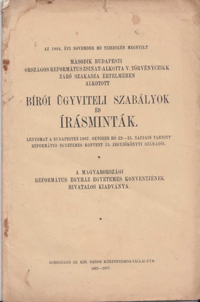 49-1469 1904 Bírói ügyviteli szabályok és írásminták
