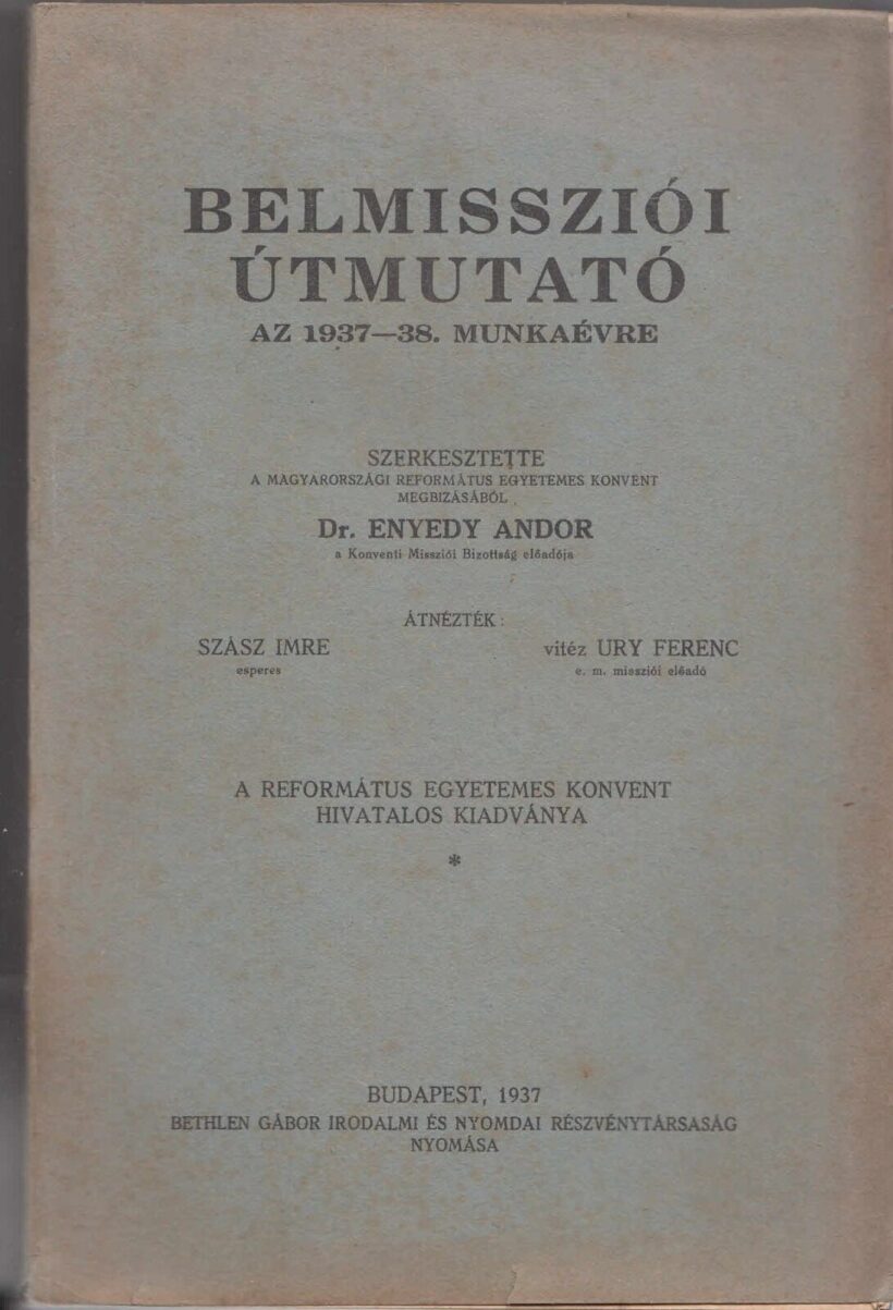 49-1471 Belmissziói útmutató az 1937-38. évre