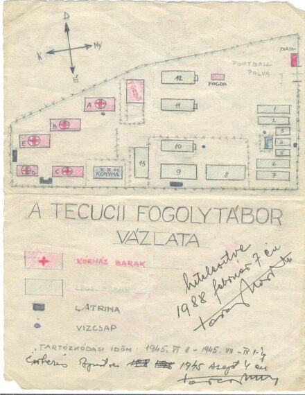 50-501 Vázlatrajz a Tecuci /Erdély/ fogolytáborról 1945.állapot szerint A vázlatrajz hítelesítve. Ritka!!!!