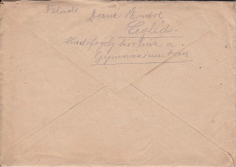 1207 1945 Dáné Gyula (1887-?) festő- és iparművész Endre nevű fia levele a Ceglédi hadifogoly korházból