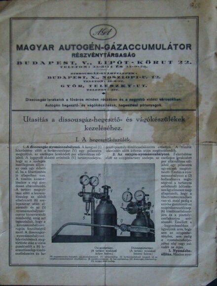 50-1168 cca 1940 Utasítás a dissousgáz hegesztő és vágókészülék kezeléséhez