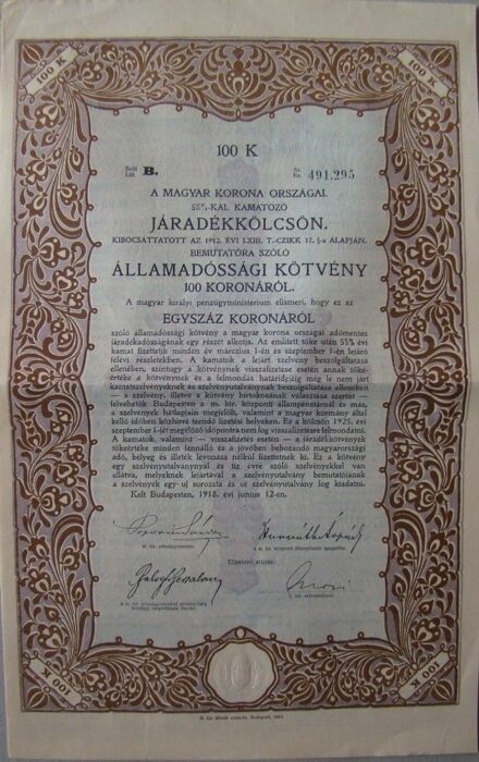 50-706 1918 Államadósági kötvény / Járadék kölcsön 100 koronárol, szelvényel és szárazpecséttel