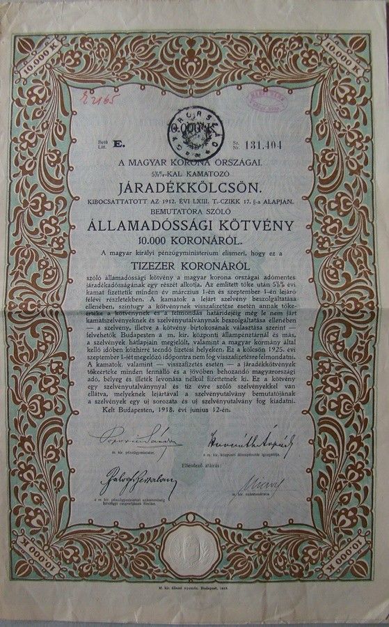 50-1108 1918 Államadósági kötvény / Járadék kölcsön 10.000 koronárol, szelvényel és szárazpecséttel, pecséttel