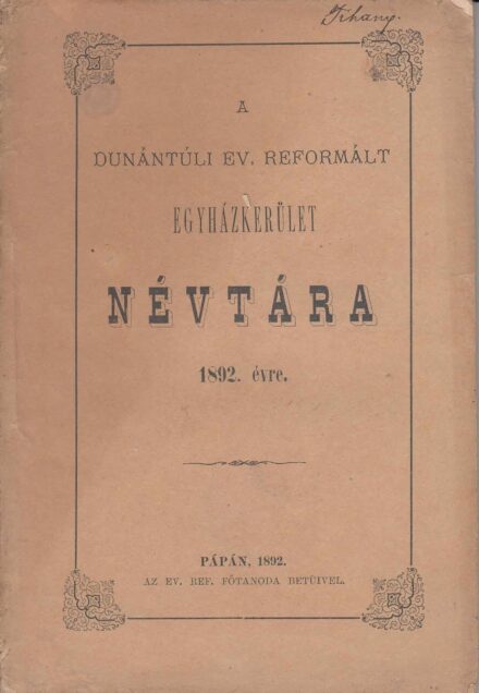 50-1375 A Dunántuli Református Egyházkerület Névtára az 1892.évről