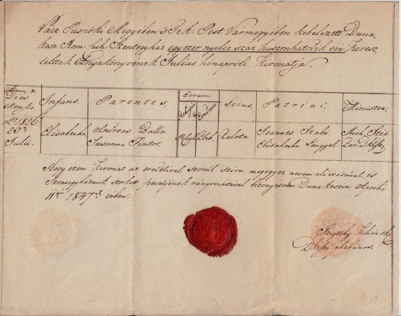 51-1322 1847 Keresztelési anyakönyvi kivonat a dunakaeszi plébánia anyakönyveiből, latin és magyar nyelven, rányomott viaszpecséttel