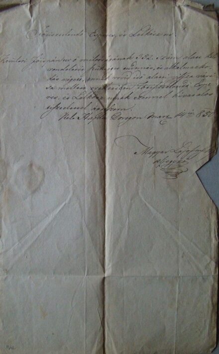 51-1342 1850 Levél Hajdudorog aljegyzőjétől, Szabó György helyi esperes részére, szép megyei viaszpecséttel. Érdekessége a lelkész megjegyzése a levélen, melyben az 1849 március hónapra hívatkozik