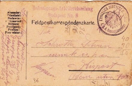 52-1034 1915. Tábori postai levelezőlap "Befestigungs-Arbeiterabteilung Budapest No,3"
