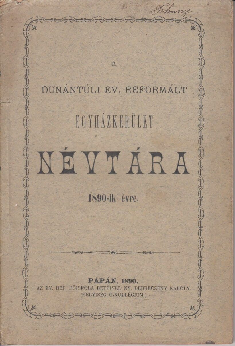52-1329 A Dunántuli Ev. Reformált Egyházkerület Névtára az 1890.évről