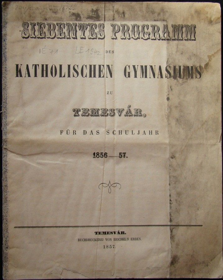 53-796 1856-57 "KATHOLISCHEN GYMNASIUM Temesvár" évkönyve