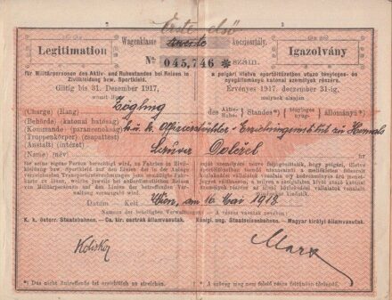 53-522 1918. Kétnyelvű vasuti igazolvány sportöltözetben utazó tényyleges és nyugállományú katonai személyek részére/boritója híányzik/