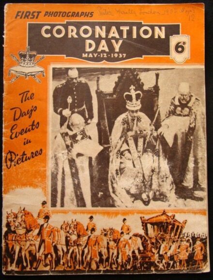 53-1074 1937 "Coronation Day" c. angol lap különkiadása Erzsébet királynő megkoronázásáról , benne kézzel való beirások a koronázáson résztvevő Pintér Gizellától.