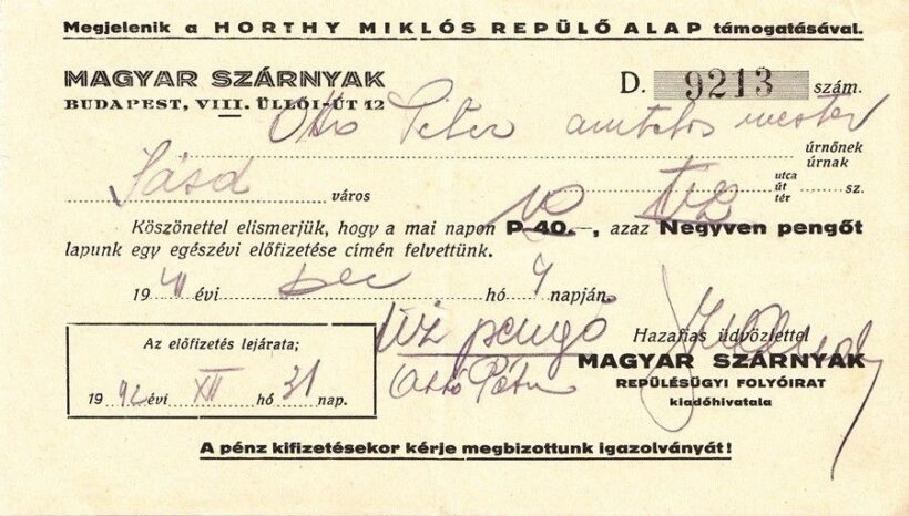 53-1229 1942 "Magyar Szárnyak" replős újság előfizetési nyugtája /Horthy Mikls Replő Alap