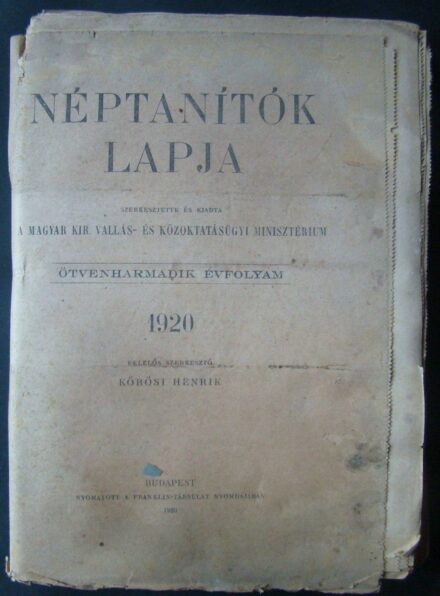54-1632 1920 Néptanítók Lapja a Magyar Kir. Vallás - és Közoktatási Minisztérium lapja / Teljes év