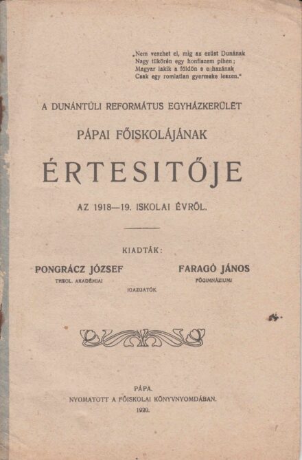 54-1381 A Dunántuli Református Egyházkerület Pápai Főiskolájának értesítője az 1918-19. iskolai évről
