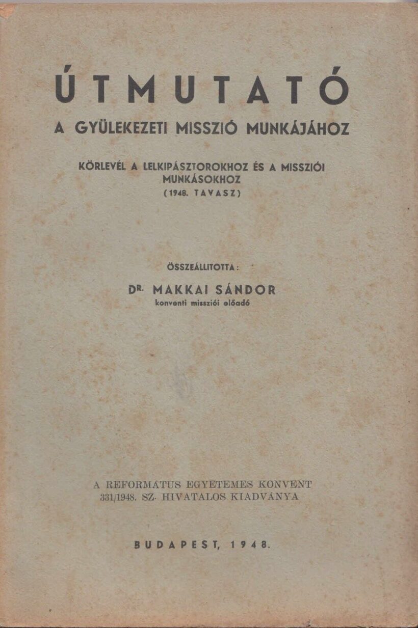 54-1400 1943 Útmutató a gyülekezeti misszió munkájához