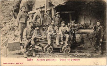 Iselle, Macchina perforatrice, Traforo del Sempione / Simplon Tunnel, drilling machine