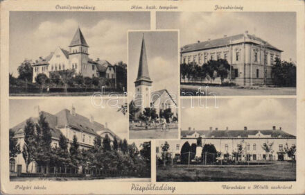 Püspökladány, Járásbíróság, Osztálymérnökség, Római katolikus templom, polgári iskola, városháza, Hősök szobra