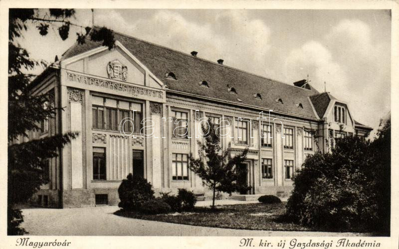 Mosonmagyaróvár, Magyaróvár; M. kir. új gazdasági Akadémia