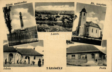 1950 Tápiósüly, Hősök emlékműve, Római katolikus templom, iskola, posta (EK)