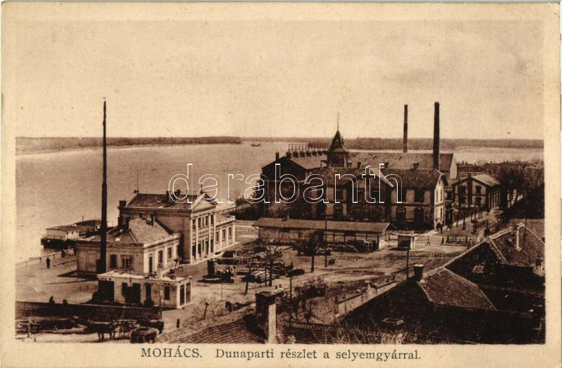 Mohács, Duna part, selyemgyár