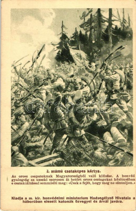 2. számú csataképes kártya, az orosz csapatok kiűzése Magyarországról / Military WWI Hungarian soldiers, fighting with Russian soldiers