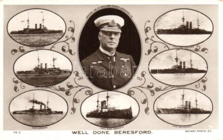 Well done Beresford; British Navy; HMS Bulwark, HMS Venerable, HMS London, HMS New Zealand, HMS Hindustan, HMS Britannia