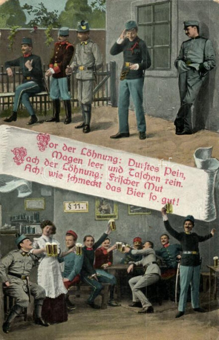 WWI Beer drinking K. u. K. soldiers, military humour (kopott sarkak / worn corners)