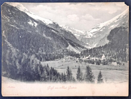 Bad Gastein, Böckstein, Römmler und Jonas Nr 2778. (29,5 cm x 23 cm) (EM)