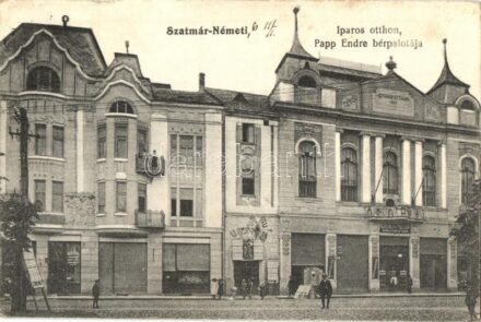 Szatmárnémeti, Satu Mare; Iparos otthon, Papp Endre bérpalotája, sörcsarnok, Szilágyi József borbély üzlete / craftsman home, Tenement palace, beer hall, shop