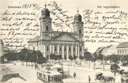 Debrecen, Református nagytemplom, villamosok. Hegedűs és Sándor kiadása (EK)