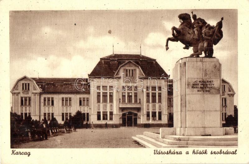 Karcag, Városháza, Hősök szobra. Nagy Lajos kiadása (EK)
