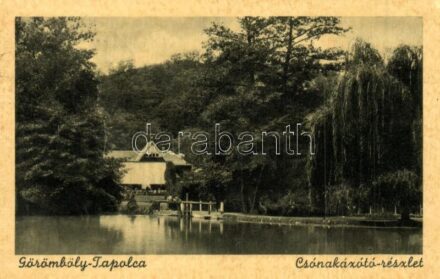 Miskolc, Görömböly-Tapolca, Csónakázó tó (EK)