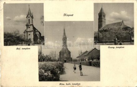 Budapest XIX. Kispest, Római katolikus, református és evangélikus templomok (EK)