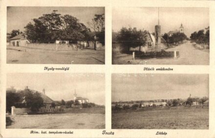 Inota, Hősök emlékműve, Nyuly vendéglő, Római katolikus templom, utca