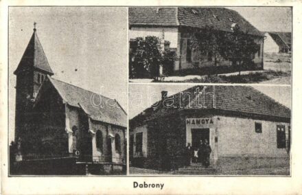 Dabrony, Római katolikus templom és iskola, Hangya üzlet