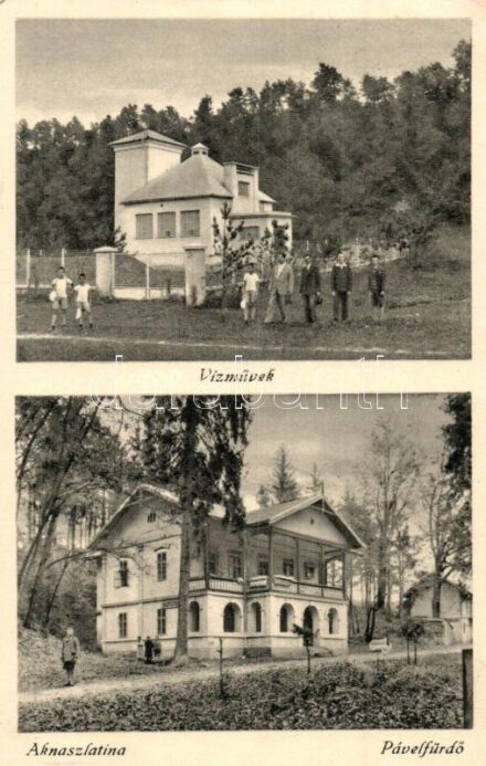 Aknaszlatina, Slatinské Doly, Solotvyno; Vízművek, Pávelfürdő / water works, spa (EK)