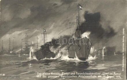 Der kleine Kreuzer Zenta und Torpedobootzerstörer Ulan im Kampfe mit der gesamten französischen Flotte / WWI K.u.K. Navy Kriegsmarine art postcard s: Harry Heusser